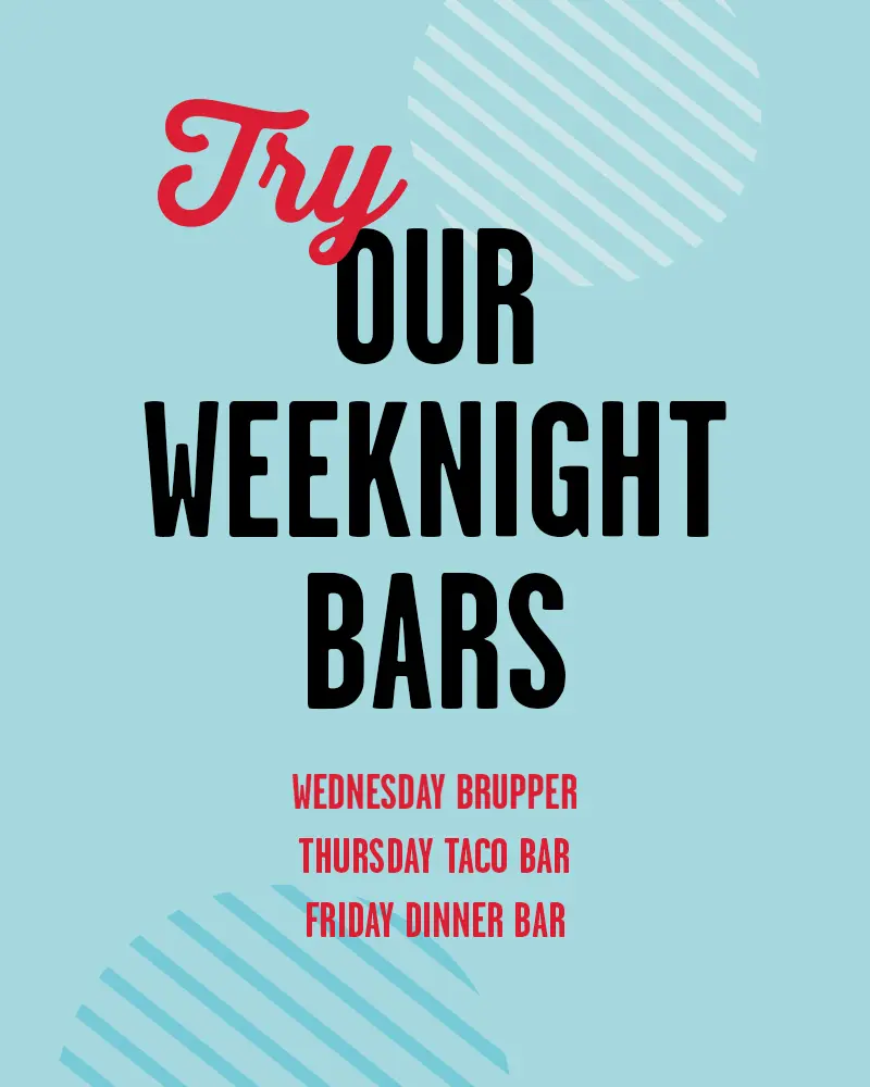 Weeknight Bars
