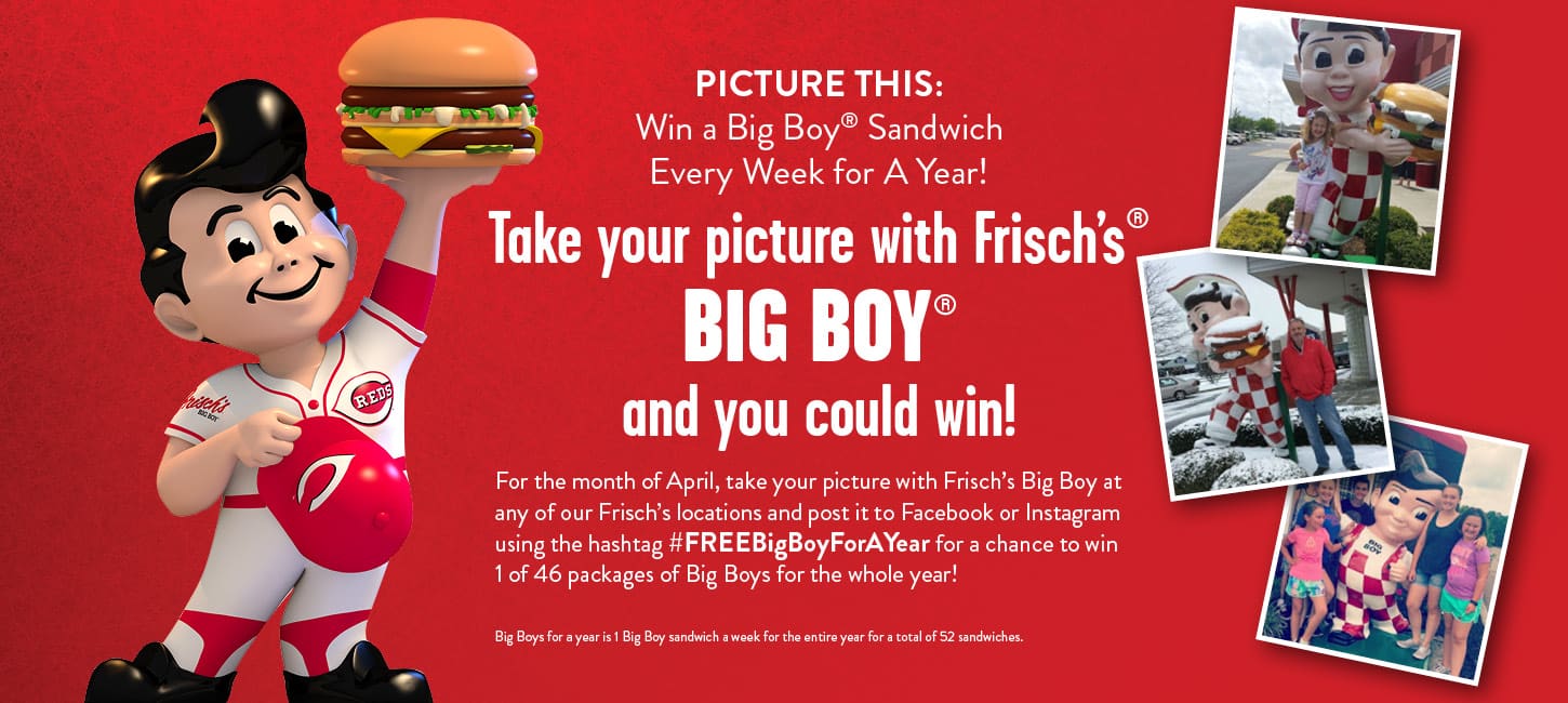 Free_Big_Boy_Photo_Contest | Frisch's Big Boy